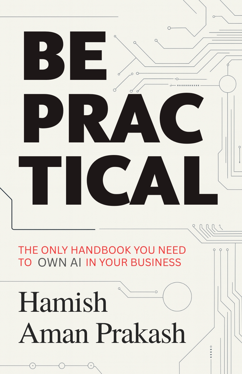 Be Practical: AI Handbook